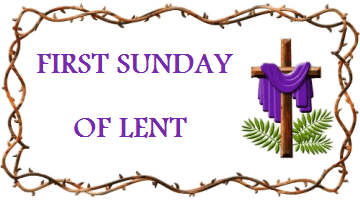 Sunday 26th February 2023 1st Sunday of Lent